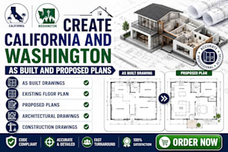 create california and washington as built and proposed plans