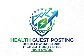 build health blog via health backlinks  on high DR sites