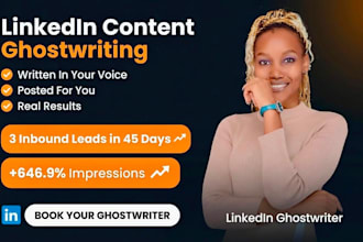 be your linkedin ghostwriter and content manager