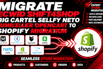 ecwid shift4shop big cartel sellfy neto jumpseller opencart to shopify migration