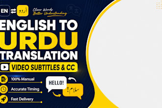 do professional english to urdu translation and video subtitles