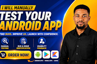 test your android app for bugs, usability and user experience