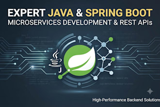 develop custom java spring boot microservices and rest apis