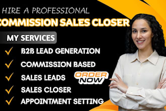 commission based sales closer appointment setting sales closer sales leads