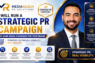 run a strategic PR campaign to earn media coverage for your brand
