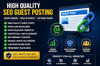 do high quality SEO guest posting and premium backlinks
