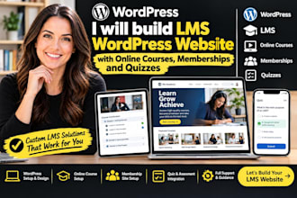 build lms wordpress website with online courses memberships and quizzes