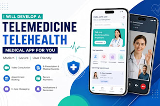 develop a telemedicine telehealth medical app mobile health app for you