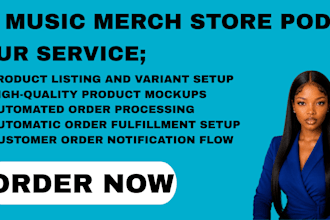 create music merch store with pod integration automated order flow