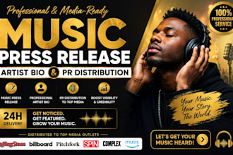 write music press release, artist bio and press release distribution