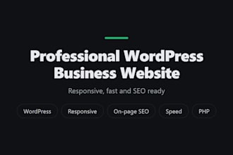 create a professional wordpress business website, responsive and SEO ready