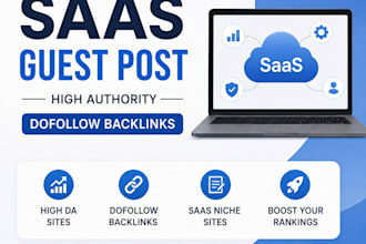 build high quality saas guest post for SEO backlinks on high da saas websites