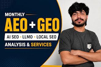 do monthly local SEO,aeo,GEO, llmo gmb optimize to rank on google