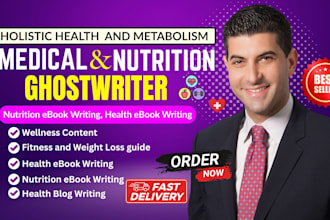ghostwrite your medical, health and nutrition ebook for amazon kdp publishing