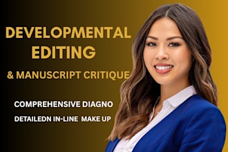 developmental edi,t, book edi,ting, novel edi,tor, manuscript edi,ting