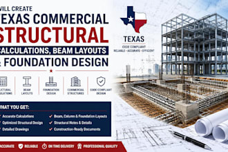 do texas commercial structural calculations beam layouts and foundation design