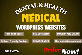 design a medical, dental and healthcare wordpress website
