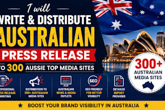 write and distribute australian press release to 300 aussie top media sites