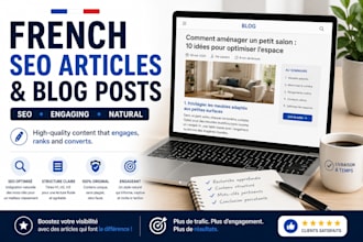 write SEO optimized french blog posts and articles