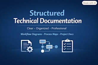 create structured technical documentation and workflow diagrams for your