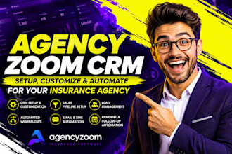 setup and automate your agencyzoom insurance CRM