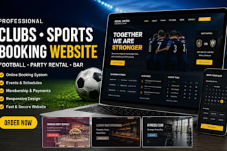 design clubs booking website, sports football website, party rental bar website