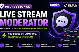 be your twitch, tiktok live moderator for smooth live coaching session