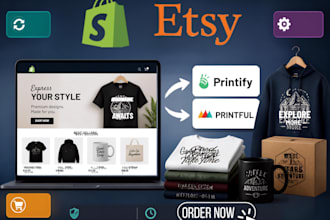 design shopify pod store with printify printful integration, etsy pod store