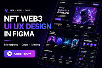 design nft web3 website UI UX in figma for marketplace, dapp and minting