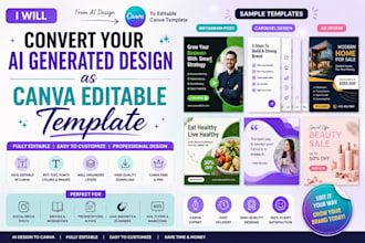 convert your any ai generated design as canva editable template design