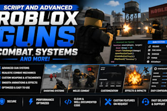 script and advanced roblox guns, combat systems and more