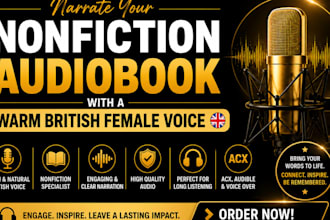 narrate your nonfiction audiobook with a warm british female voice