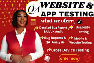 do website testing, mobile app testing and provide detailed bug reports