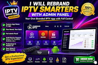 rebrand iptv smarters with admin pannel