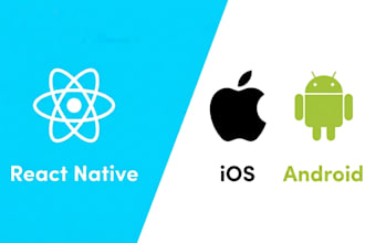 develop a react native mobile app for ios and android