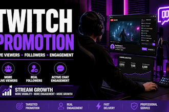promote your twitch stream to increase live viewers, followers, and chatters