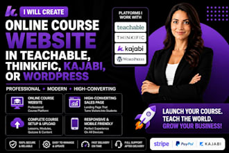 create online course website in teachable, thinkific, kajabi, or wordpres