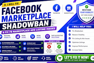 fix facebook marketplace shadowban, fix fb marketplace ads listing issues