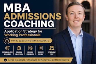 review your MBA profile and create a personalized admissions strategy