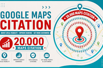 create 20,000 google maps citations to boost local SEO rankings
