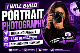 build portrait photography booking funnel, lead generation, appointment booking