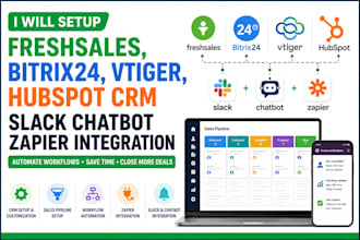 setup freshsales bitrix24 vtiger hubspot crm slack chatbot zapier integration
