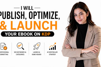 publish, optimize, and launch your ebook on amazon