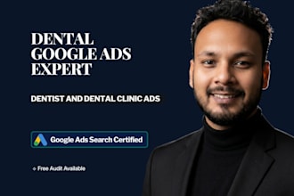 setup google ads to get more patients for your dental clinic