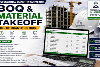 prepare boq and material takeoff as a professional quantity surveyor