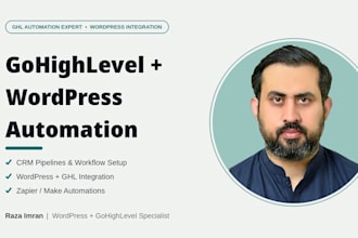 setup gohighlevel CRM, automation workflows and wordpress integration