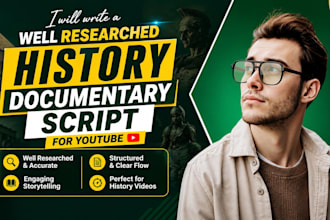 write a well researched history documentary script for youtube