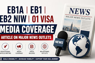 write and publish eb1 eb2niw visa media coverage article on major news outlets