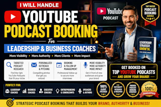 handle youtube podcast booking for leadership and business coaches