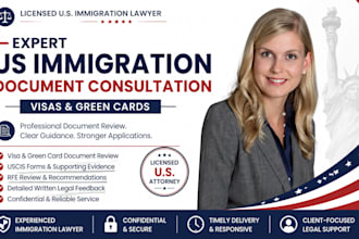 review your uscis immigration documents as a licensed US immigration attorney